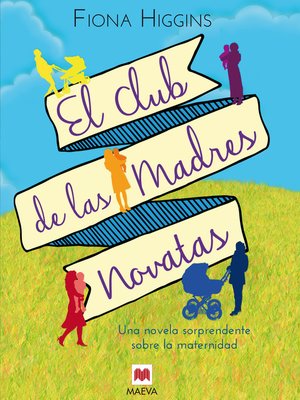cover image of El club de las madres novatas